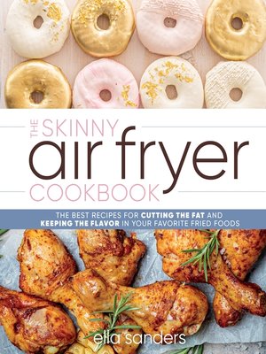 cover image of The Skinny Air Fryer Cookbook